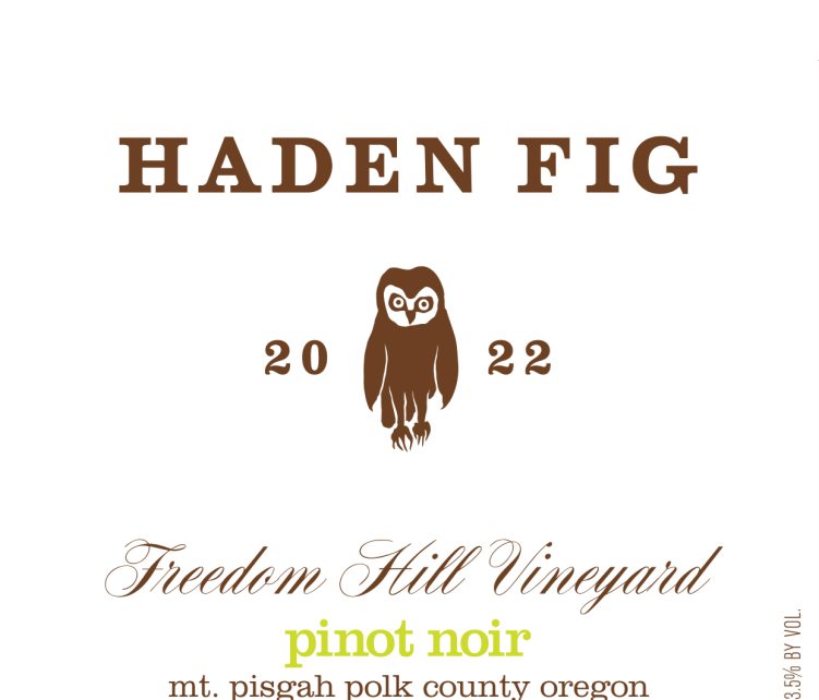 Haden Fig Pinot Noir Willamette Valley 22,